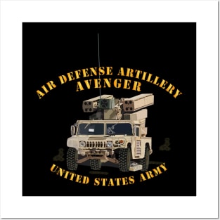 Avenger Air Defense System - Ready Posters and Art